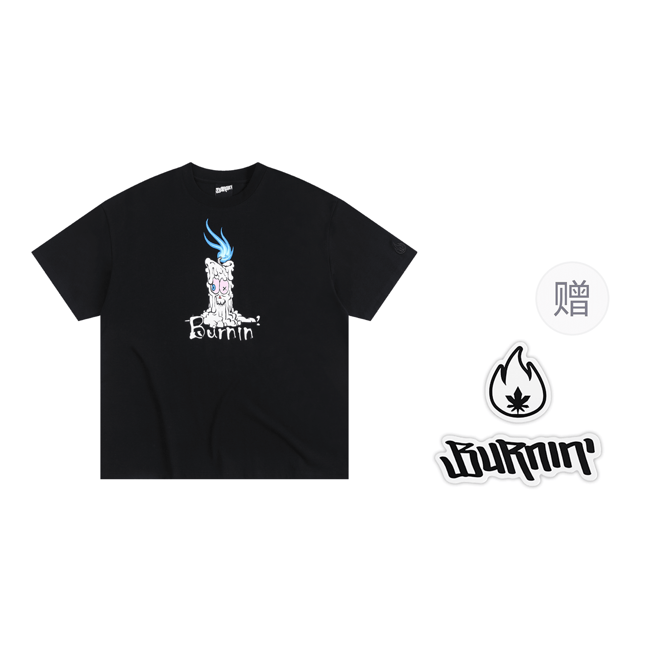 BURNIN T