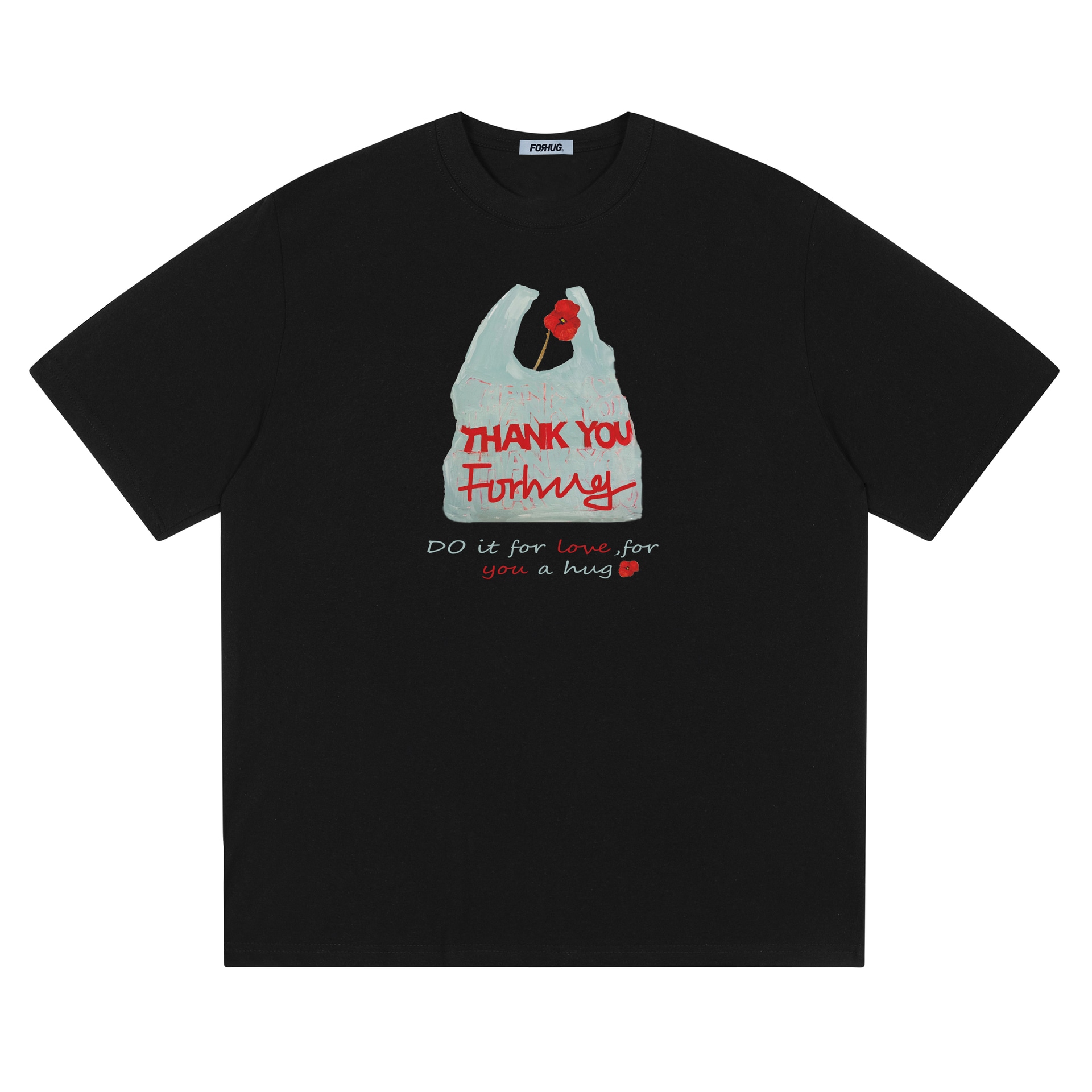 FORHUG T-Shirt